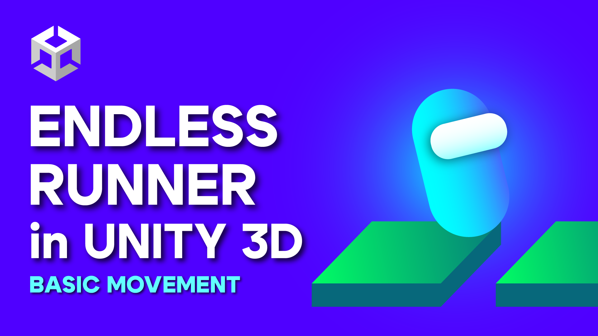 3D Endless Runner in Unity – Player Movement
